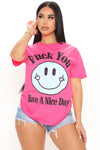 Fuck You Have A Nice Day Smile Top - Neon Pink